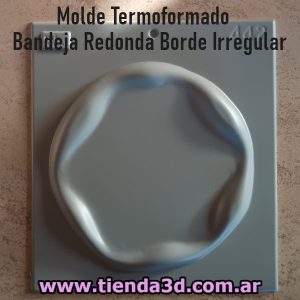 Molde Termoformado Bandeja Redonda Borde Irregular